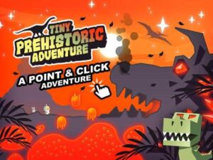 بازی ماجراجویی کوچک ماقبل تاریخ - یک بازی اشاره و کلیک Tiny Prehistoric Adventure - A Point & Click Game